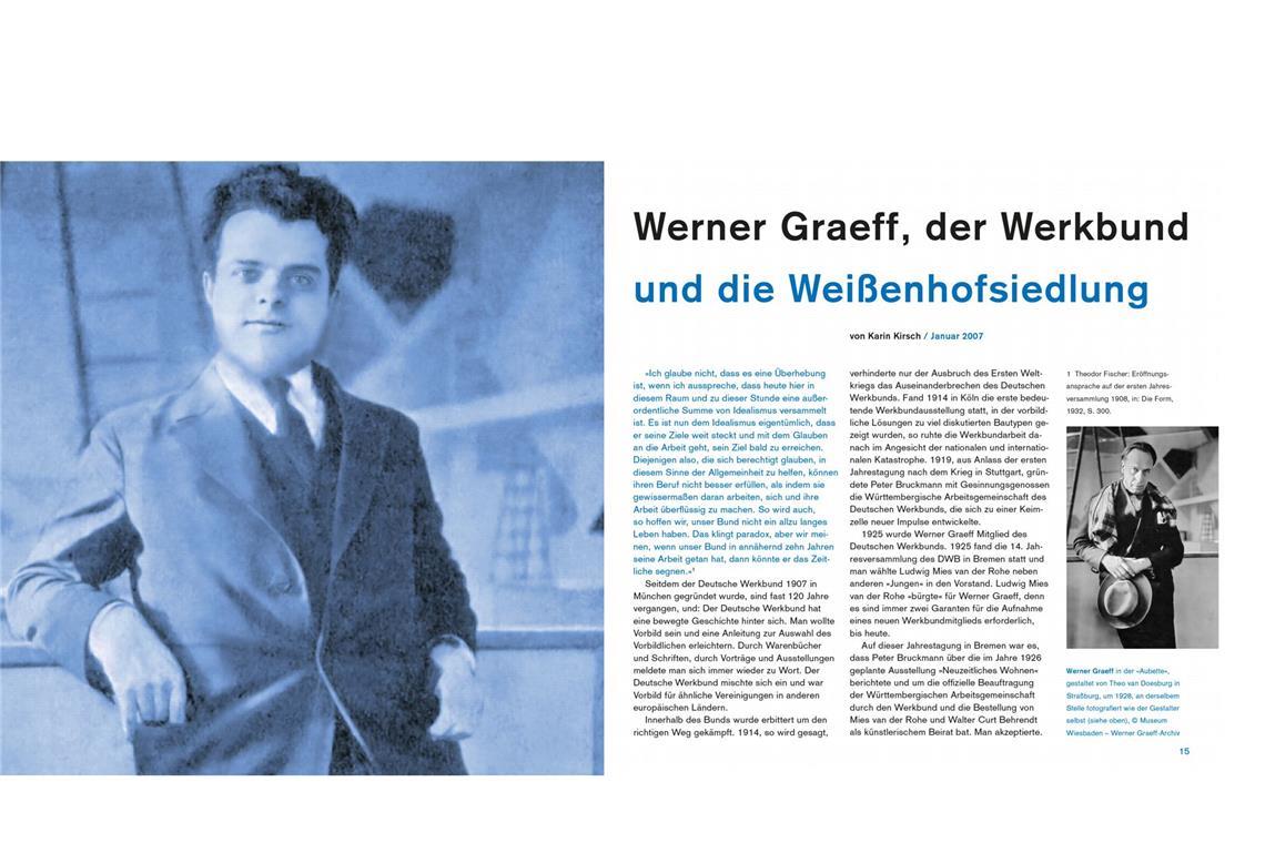 Wie die Weissenhofsiedlung zu einer Weltsensation wurde Blick ins Buch: Spannend ist der Text von Karin Kirsch über Werner Graeff, ebenso . . .
