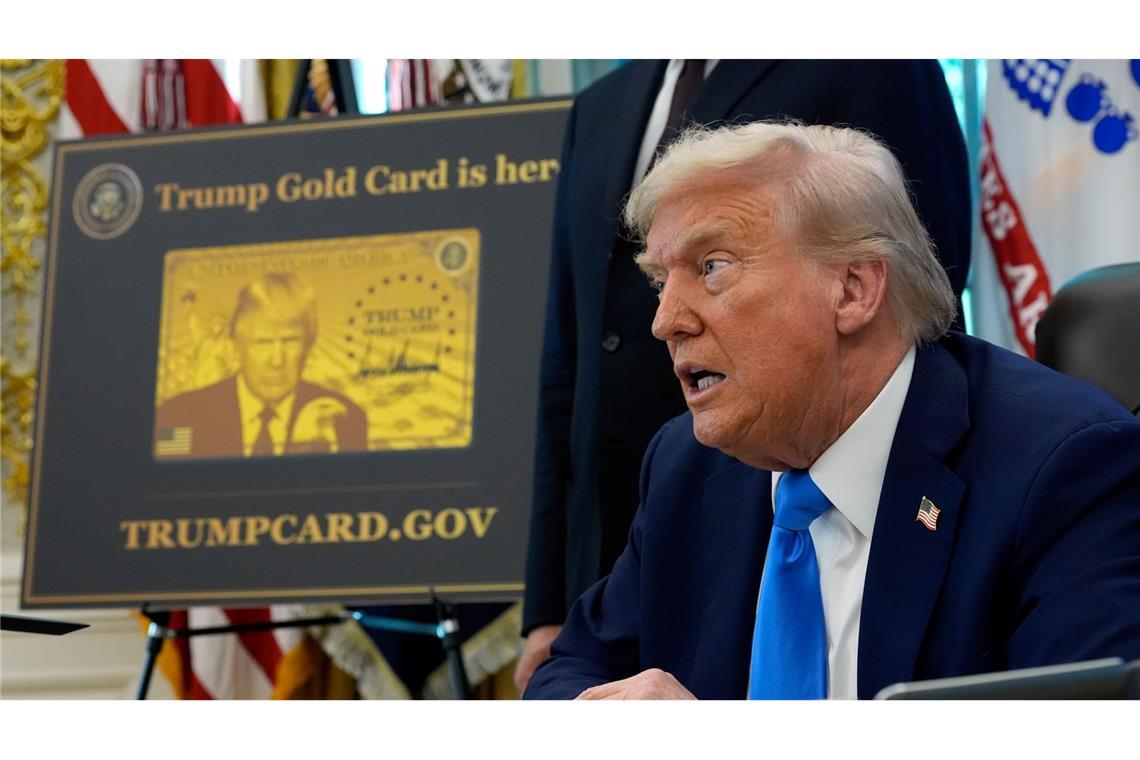 Das Konterfei des Präsidenten ist auch auf der "Trump Gold Card" zu sehen.