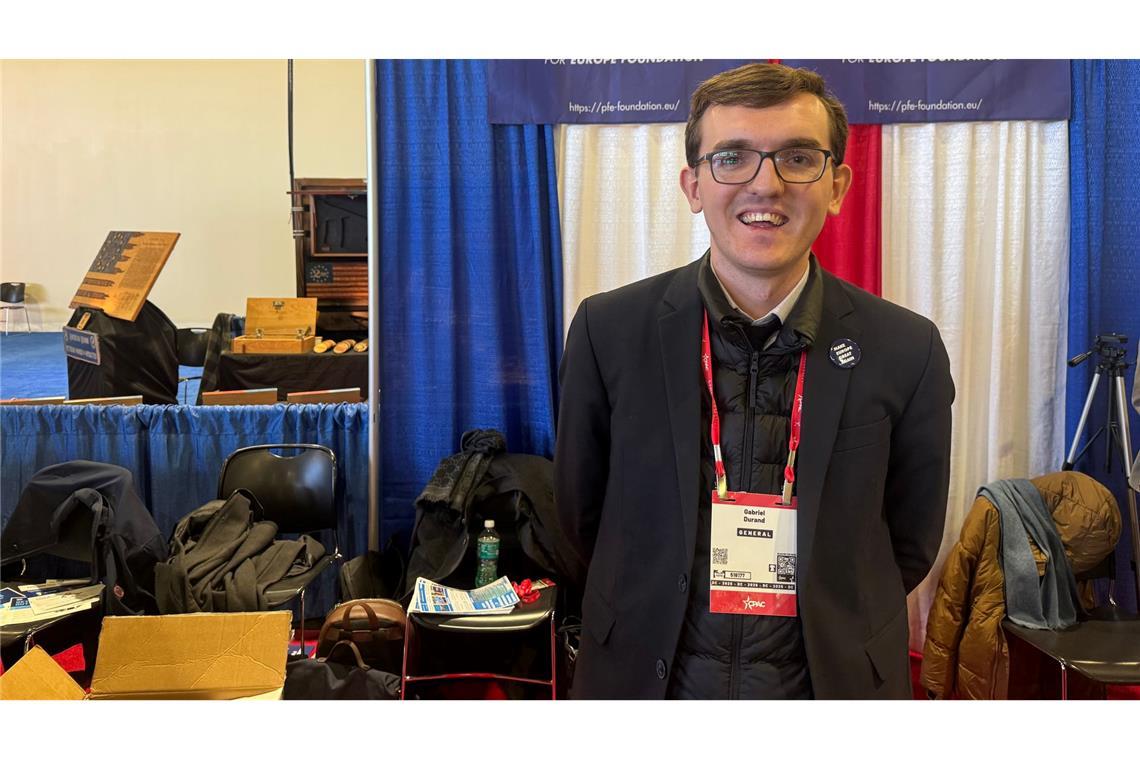 Trump-Fans machen Front gegen Selenskyj und Europa Gabriel Durand ist aus Frankreich in die USA gereist, um bei der Konferenz dabei sein zu können.