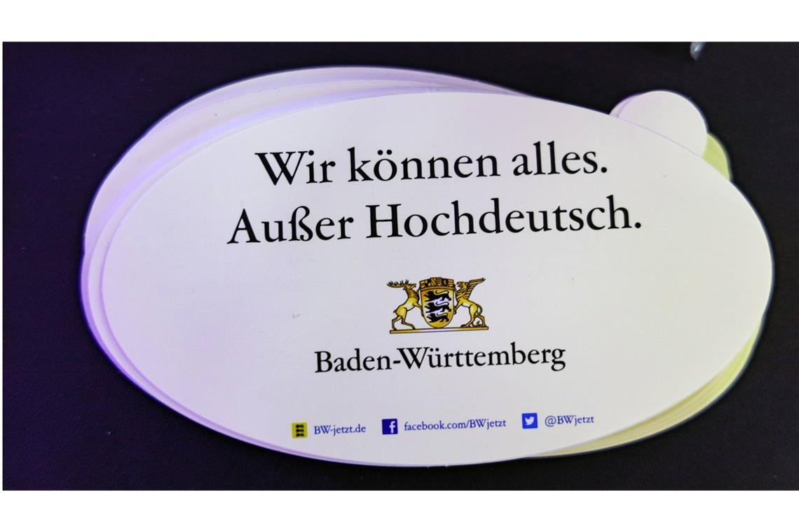 Im Ländle ist man stolz auf den Dialekt: