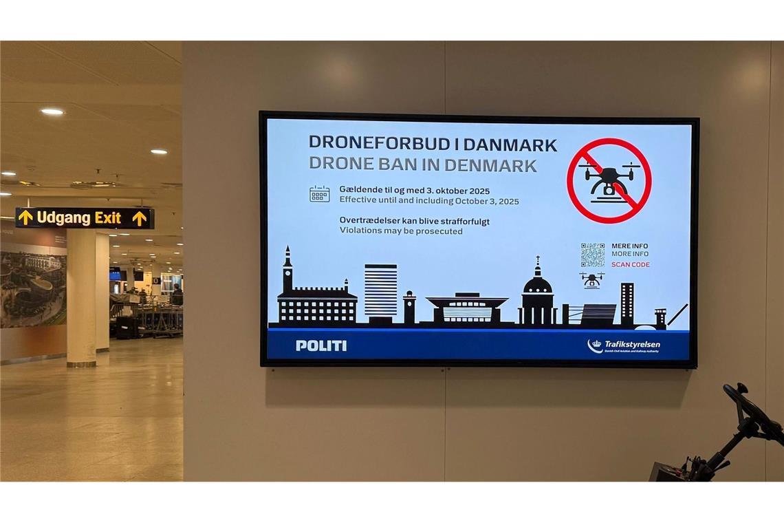 Drohnenwall an der Ostflanke: EU ringt um Aufrüstungskurs Info am Flughafen in Kopenhagen: In Dänemark sind Drohnenflüge wegen des hochrangigen Treffens bis zum 3. Oktober verboten.